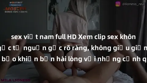 sex việt nam full HD Xem clip sex không che mới - Nguồn gốc từ nguồn gốc rõ ràng, không giấu giếm. Đảm bảo khiến bạn hài lòng với những cảnh quay táo bạo và đầy kích thích.