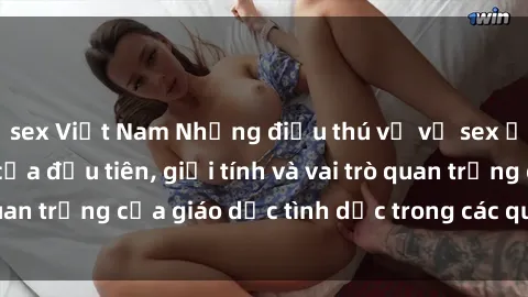 sex Việt Nam Những điều thú vị về sex ở Bắc Âu: Sự mở cửa đầu tiên, giới tính và vai trò quan trọng của giáo dục tình dục trong các quốc gia này.